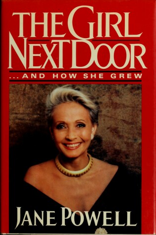 Cover of The Girl Next Door--And How She Grew