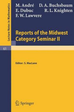 Cover of Reports of the Midwest Category Seminar II