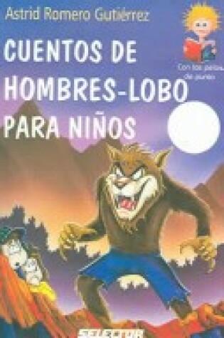 Cover of Cuentos de Hombres-Lobo Para Nios