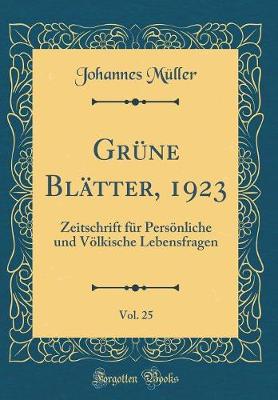 Book cover for Grune Blatter, 1923, Vol. 25
