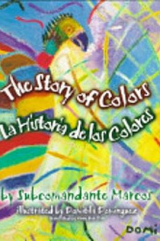 Cover of The Story of Colors/La Historia de Colores