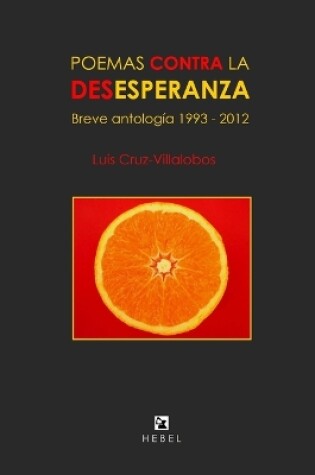 Cover of Poemas Contra La Desesperanza