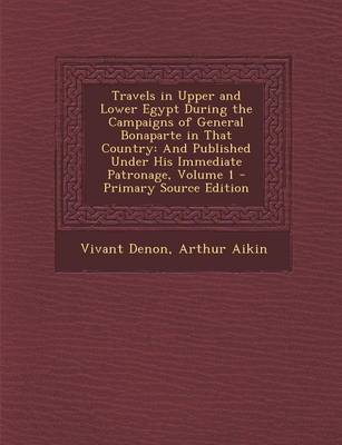 Book cover for Travels in Upper and Lower Egypt During the Campaigns of General Bonaparte in That Country