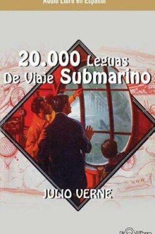 Cover of 20,000 Leguas Viaje Submarino/ 20,000 Leagues Under the Sea