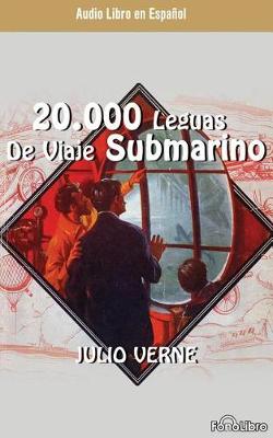 Book cover for 20,000 Leguas Viaje Submarino/ 20,000 Leagues Under the Sea