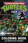 Book cover for Teenage Mutant Ninja Turtles Coloring Book Vol1