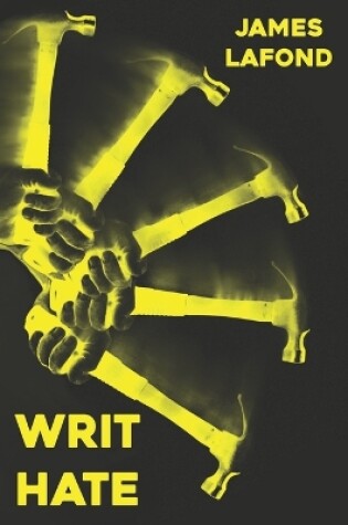 Cover of Writ Hate