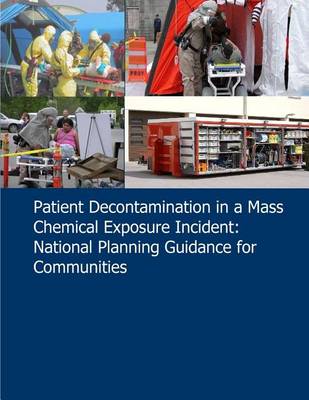 Book cover for Patient Decontamination in a Mass Chemical Exposure Incident