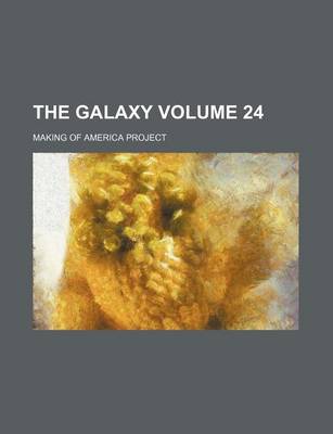 Book cover for The Galaxy Volume 24