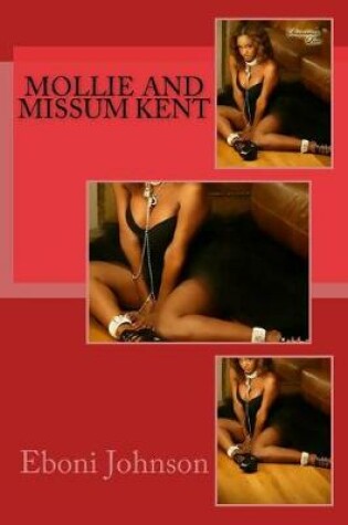Cover of Mollie and Missum Kent