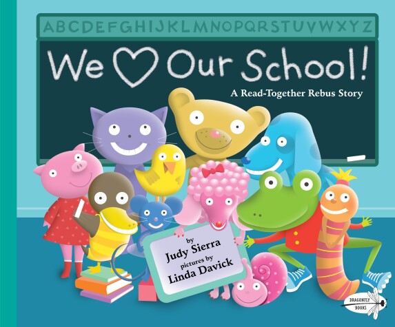 Book cover for We Love Our School!