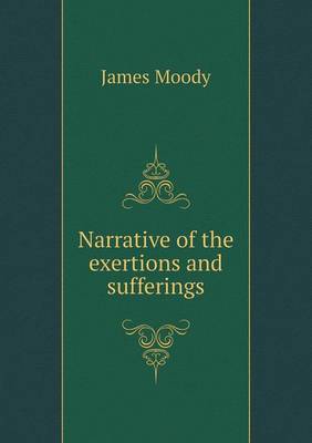 Book cover for Narrative of the exertions and sufferings