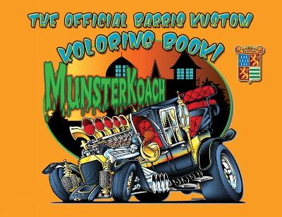 Book cover for The Official Barris Kustom Koloring Book