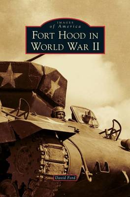 Book cover for Fort Hood in World War II