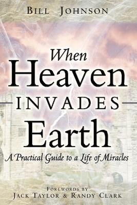 Book cover for When Heaven Invades Earth