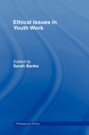 Cover of Ethical Issues in Youth Work