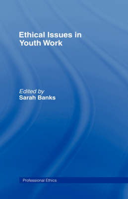 Book cover for Ethical Issues in Youth Work