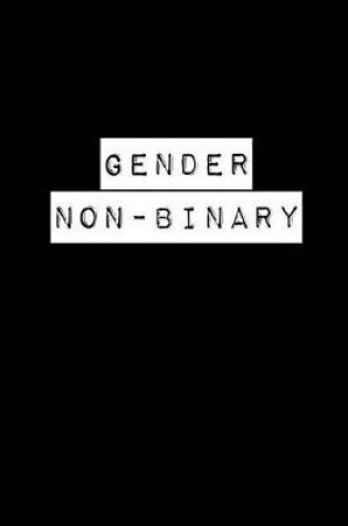 Cover of Gender Non Binary