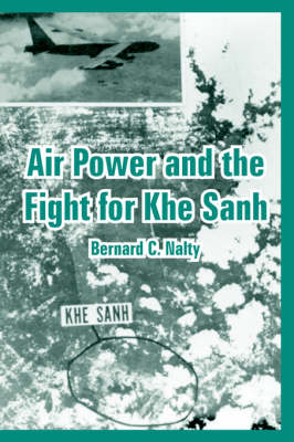 Book cover for Air Power and the Fight for Khe Sanh