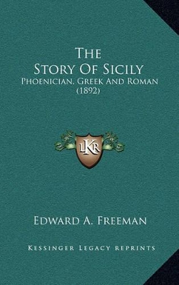 Book cover for The Story Of Sicily