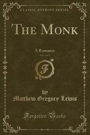 Cover of The Monk, Vol. 1 of 3