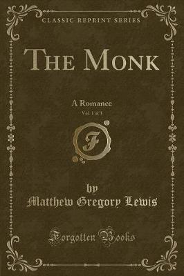 Book cover for The Monk, Vol. 1 of 3