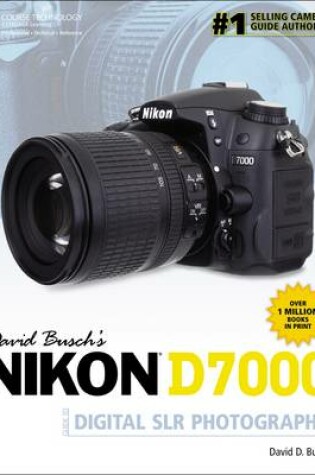 Cover of David Busch's Nikon D7000 Guide to Digital SLR Photography