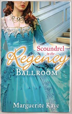 Book cover for Scoundrel in the Regency Ballroom