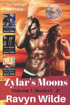 Book cover for Zylar's Moons Series Volume 1 (Books 1 - 3)