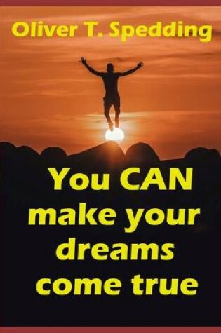 Cover of You Can Make Your Dreams Come True