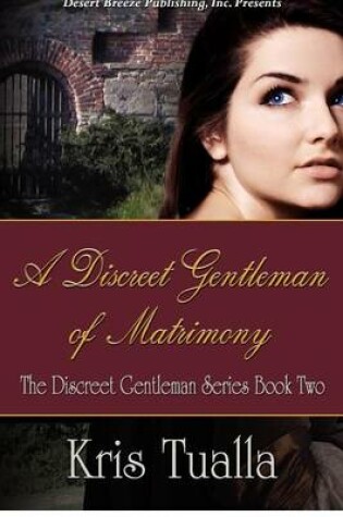 Cover of A Discreet Gentleman of Matrimony