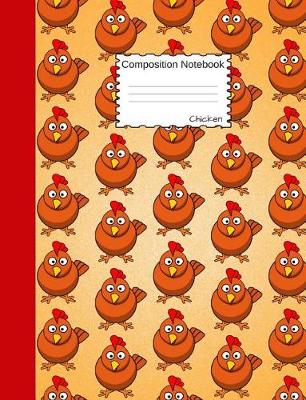 Book cover for Chicken Composition Notebook