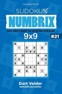 Book cover for Sudoku - 200 Very Easy to Master Puzzles 9x9 (Volume 21)