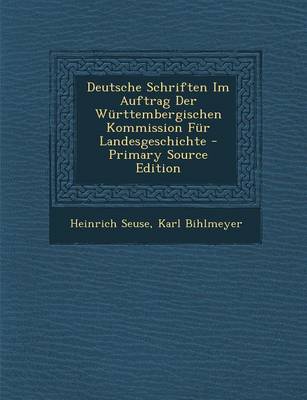 Book cover for Deutsche Schriften Im Auftrag Der Wurttembergischen Kommission Fur Landesgeschichte - Primary Source Edition