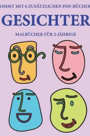 Cover of Malbücher für 2-Jährige (Gesichter)