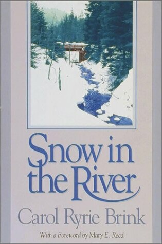 Cover of Snow in the River