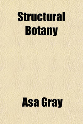 Book cover for Structural Botany