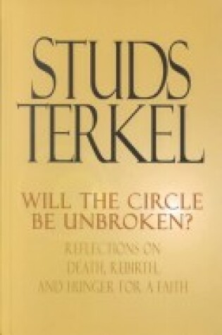 Cover of Will the Circle Be Unbroken