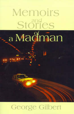 Book cover for Memories and Stories of a Madman