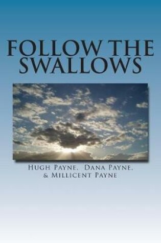 Cover of Follow The Swallows