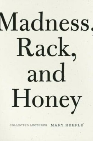 Cover of Madness, Rack, and Honey