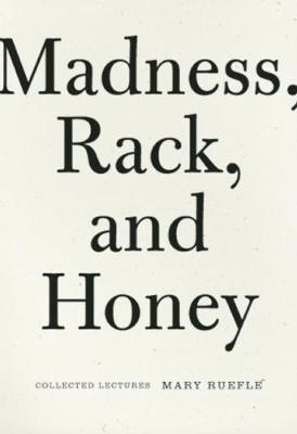 Book cover for Madness, Rack, and Honey