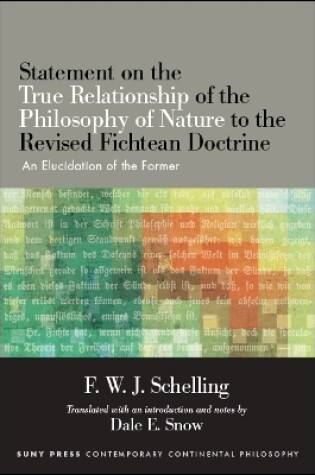 Cover of Statement on the True Relationship of the Philosophy of Nature to the Revised Fichtean Doctrine