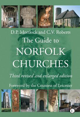 Book cover for The Guide to Norfolk Churches