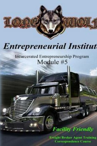 Cover of Incarcerated Entrepreneurial Institute Module Five