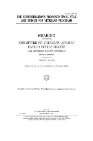 Cover of The administration's proposed fiscal year 2005 budget for veterans' programs