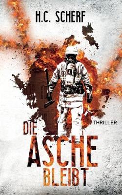 Book cover for Die Asche bleibt