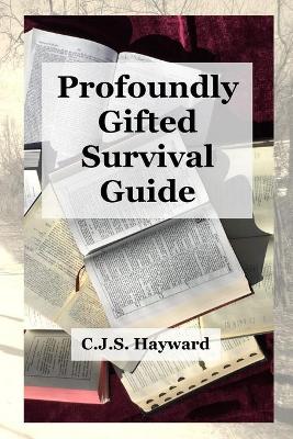 Book cover for Profoundly Gifted Survival Guide