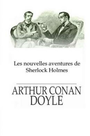 Cover of Les nouvelles aventures de Sherlock Holmes