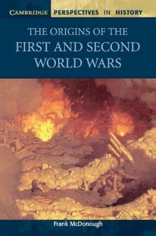 Cover of The Origins of the First and Second World Wars